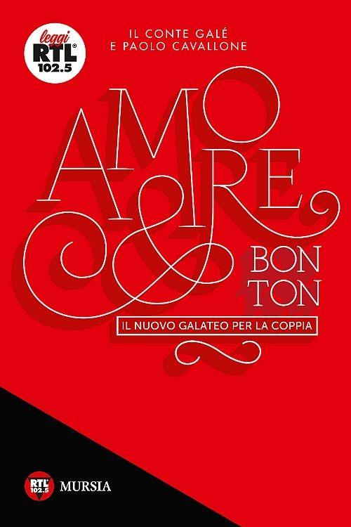 Amore & Bon ton - Il Conté Galé,Paolo Cavallone - copertina