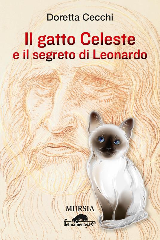 Il gatto Celeste e il segreto di Leonardo - Doretta Cecchi - copertina