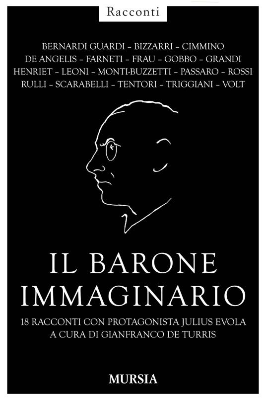 Il barone immaginario. 18 racconti con protagonista Julius Evola - copertina