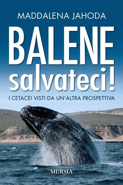 Balene, salvateci! - Maddalena Jahoda - copertina