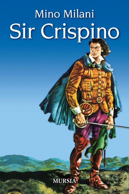 Sir Crispino - Mino Milani - copertina