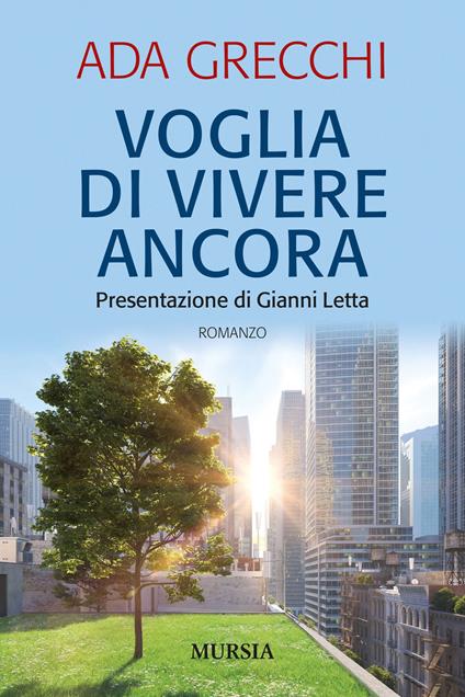 Voglia di vivere ancora - Ada Grecchi - copertina