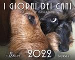 I giorni dei cani. Calendario 2022