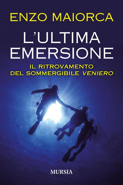 L' ultima emersione -  Enzo Maiorca - copertina