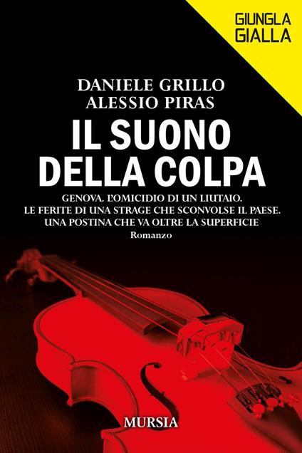Il suono della colpa - Daniele Grillo,Alessio Piras - copertina