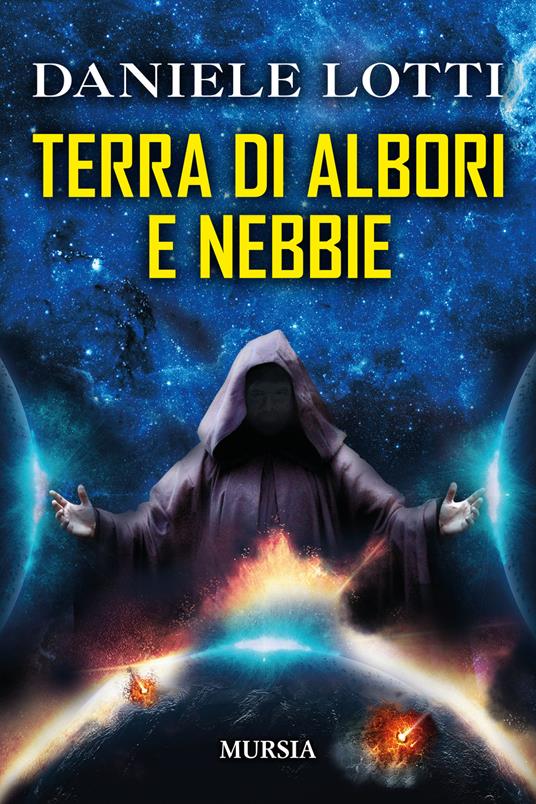 Terra di albori e nebbie - Daniele Lotti - copertina