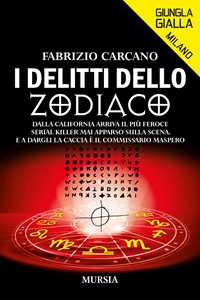 Libro I delitti dello Zodiaco Fabrizio Carcano