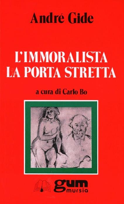 L'immoralista. La porta stretta - André Gide - copertina