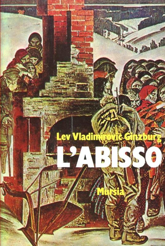 L'abisso. Il processo ai collaborazionisti russi - L. V. Ginzburg - copertina