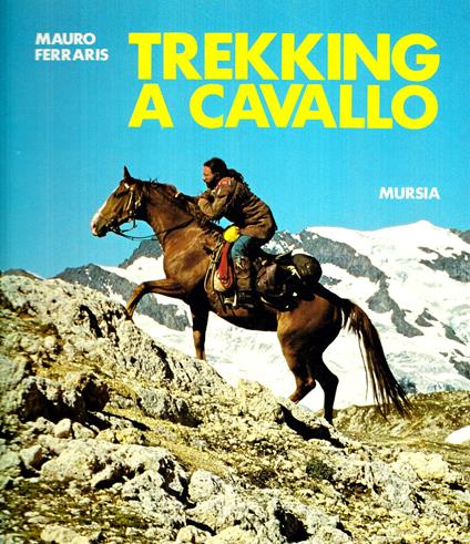 Trekking a cavallo - Mauro Ferraris - copertina