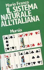 Il sistema naturale all'italiana