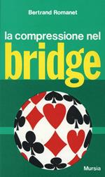 La compressione nel bridge