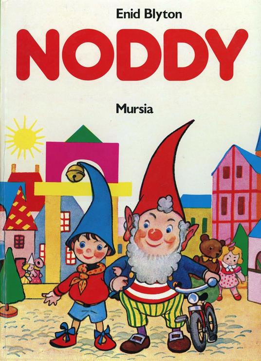 Noddy. Noddy nella Città dei Balocchi-Noddy e i folletti ladri d'auto - Enid Blyton - copertina