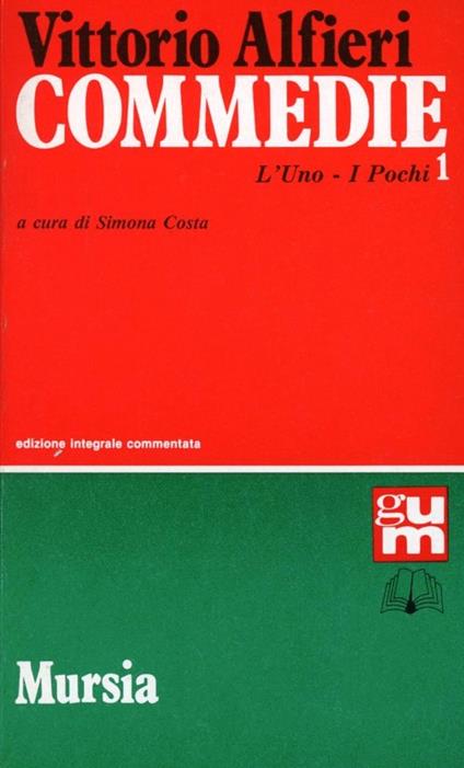 Commedie. Vol. 1 - Vittorio Alfieri - copertina