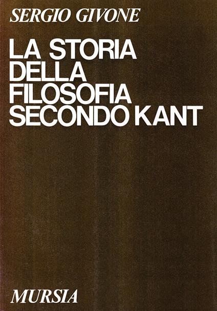 La storia della filosofia secondo Kant - Sergio Givone - copertina