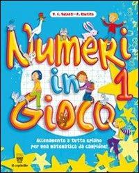  Numeri in gioco. Vol. 1