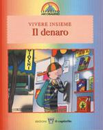 Vivere insieme il denaro