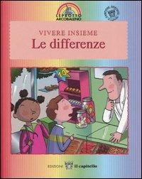 Vivere insieme le differenze - Laura Jaffé,Laure Saint-Marc - copertina