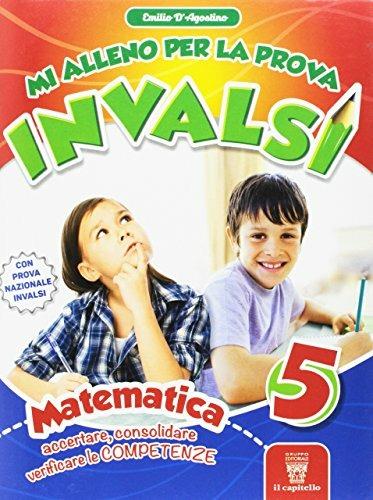 Prova tu! INVALSI. Matematica. Per la 5ª classe elementare : :  Libri