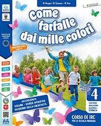  Come farfalle dai mille colori. Con e-book. Con espansione online. Vol. 4-5