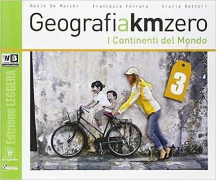  Geografia a km 0. Ediz. leggera. Per la Scuola media