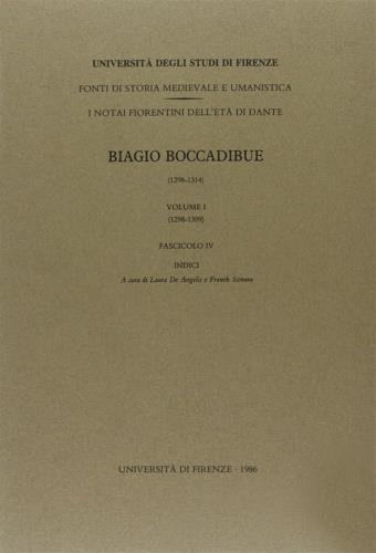 Le imbreviature di ser Biagio Boccadibue (1298-1314). Vol. 1\4: 1298-1309. - copertina