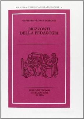 Orizzonti della pedagogia - Giuseppe Flores D'Arcais - copertina