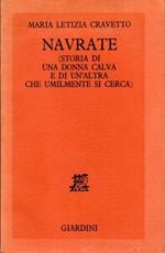 Navrate (storia di una donna calva e di un'altra che umilmente si cerca)