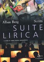 Suite lirica. Scritti musicali e letterari - Alban Berg - copertina