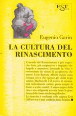 La cultura del Rinascimento