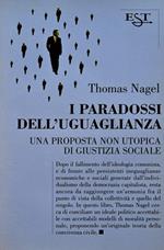 I paradossi dell'uguaglianza. Una proposta non utopica di giustizia sociale