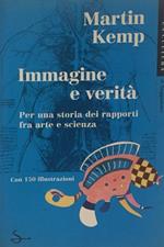 Immagine e verità. Per una storia dei rapporti fra arte e scienza