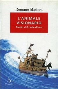 L'animale visionario - Romano Màdera - copertina