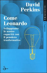 Come Leonardo - David Perkins - copertina