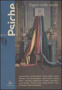 Psiche. Rivista di cultura psicoanalitica (2002). Vol. 2: Figure della mente. - copertina