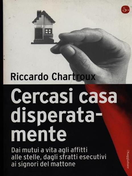 Cercasi casa disperatamente - Riccardo Chartroux - copertina