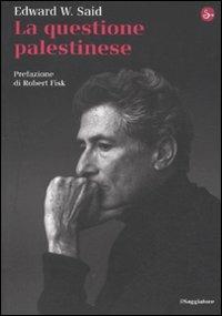 La questione palestinese - Edward W. Said - copertina