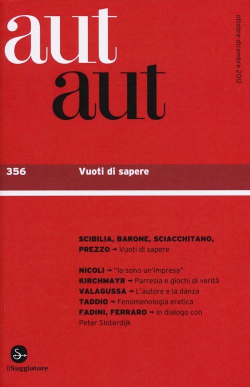 Aut aut. Vol. 356: Vuoti di sapere. - copertina