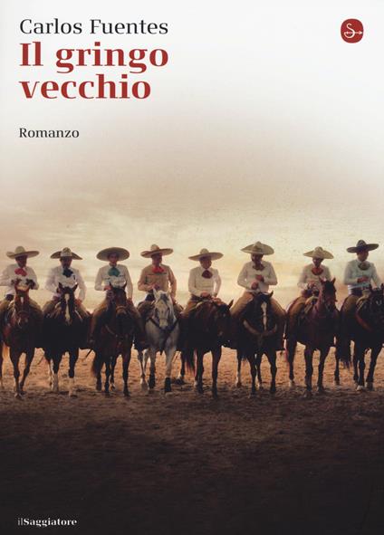 Il gringo vecchio - Carlos Fuentes - copertina