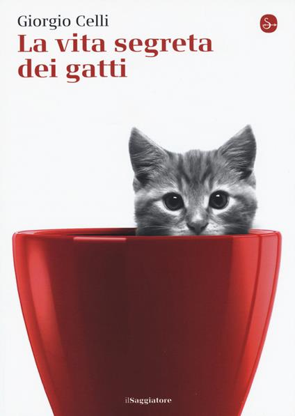 La vita segreta dei gatti - Giorgio Celli - copertina