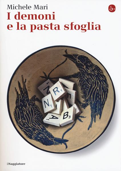 I demoni e la pasta sfoglia - Michele Mari - copertina