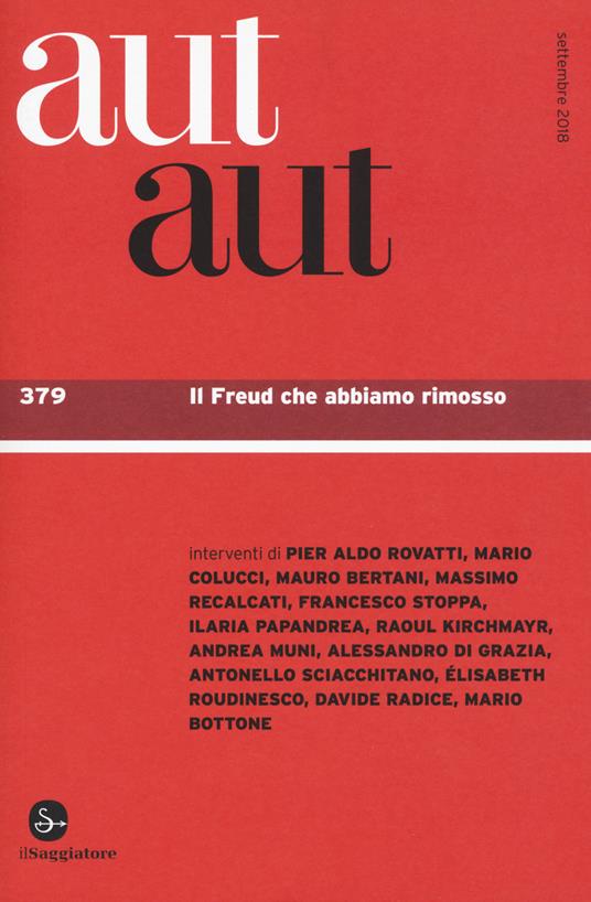 Aut aut. Vol. 379: Freud che abbiamo rimosso, Il. - copertina