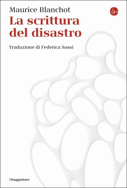 La scrittura del disastro - Maurice Blanchot - copertina