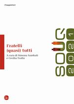 Souq 2021. Fratelli (quasi) tutti