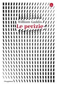 Libro Le perizie William Gaddis