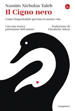 Il cigno nero. Come l'improbabile governa la nostra vita