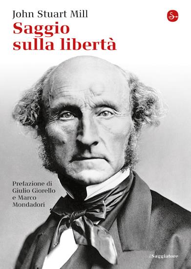 Saggio sulla libertà - John Stuart Mill - copertina