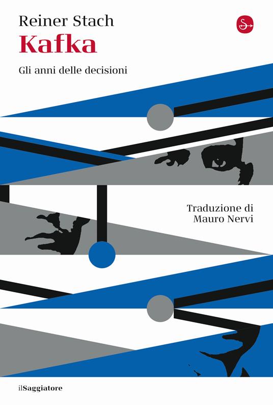 Kafka. Gli anni delle decisioni - Reiner Stach - copertina