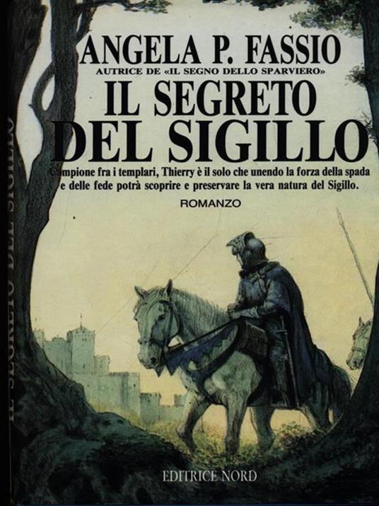 Il segreto del sigillo - Angela P. Fassio - 3