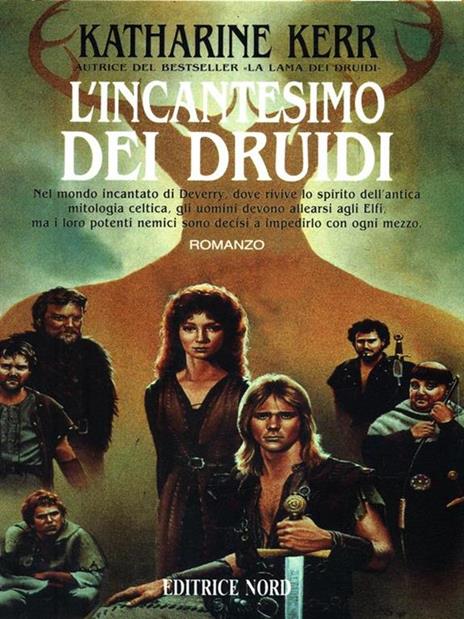 L' incantesimo dei Druidi - Katharine Kerr - 2